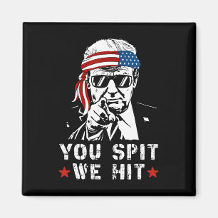 Aimant Vous Crachez Nous Frappons Vintage Trump S'ils Cra