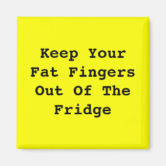 Aimant Vous êtes à la diète