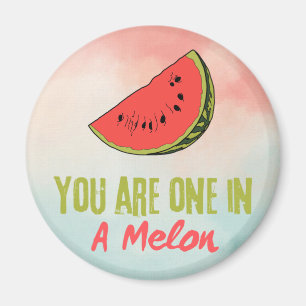 Aimant Vous Êtes Dans Un Melon Watermelon Fruit