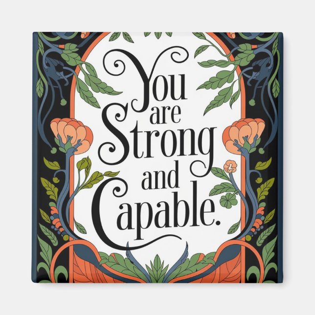 Aimant Vous êtes fort et capable Citation Inspirationnell (Devant)