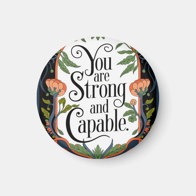 Aimant Vous êtes fort et capable Citation Inspirationnell (Devant)