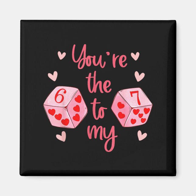 Aimant Vous êtes le 6 à mon 7 drôle de la Saint-Valentin  (Devant)