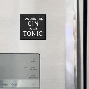 Aimant Vous êtes le gin pour mon cadeau de couples mignon
