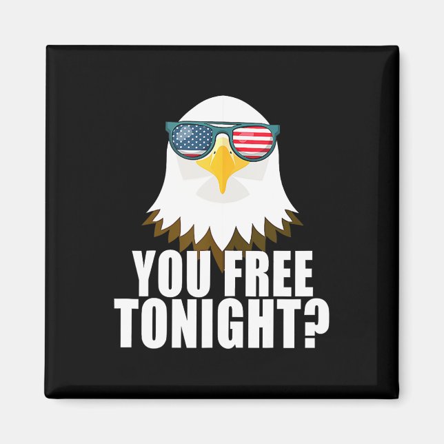 Aimant Vous êtes libre ce soir Drapeau américain Aigle pa (Devant)