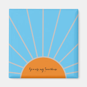 Aimant "Vous êtes mon soleil" Soleil orange et ciel bleu