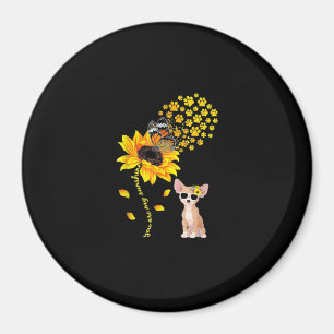 Aimant Vous Êtes Mon Sunshine Tournesol Chihuahua Hommes