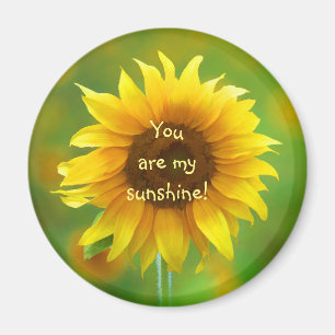 Aimant Vous êtes My Sunshine, Sunflower Encouragement