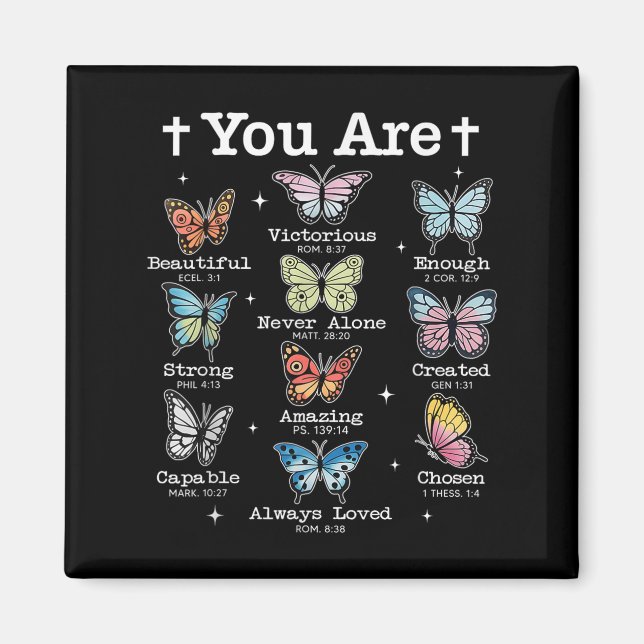 Aimant Vous êtes papillon Belle Bible Verse Christian (Devant)
