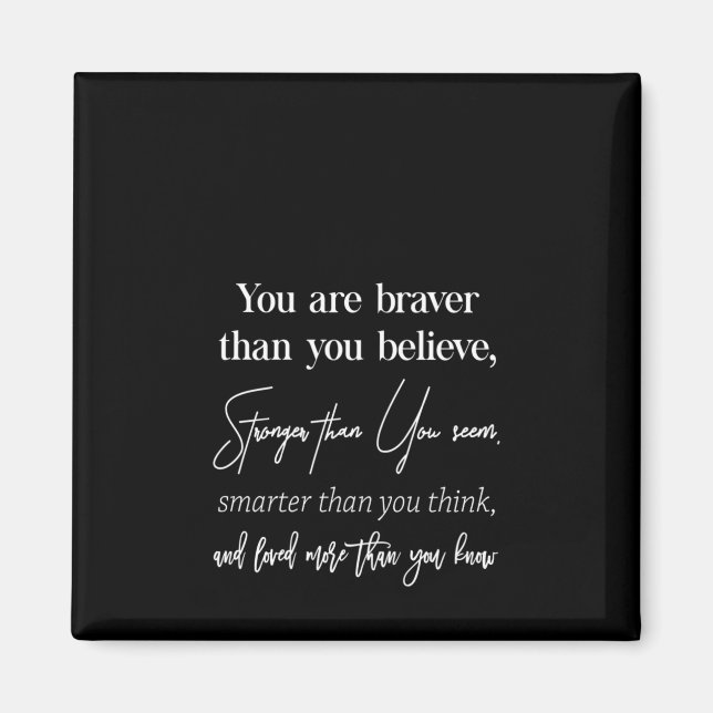 Aimant vous êtes plus courageux que vous ne croyez plus (Devant)