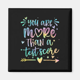 Aimant Vous êtes plus qu'un score de test enseignant Jour