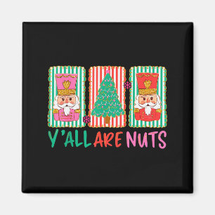 Aimant Vous êtes tous fous Casse-noisette Joyeux Noël Drô