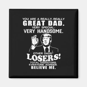 Aimant Vous Êtes Un Grand Père Soutien Trump Pères Da