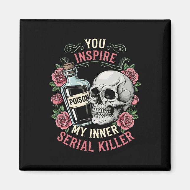 Aimant Vous Inspirez Mon Inner Serial Killer Saison Éffra (Devant)