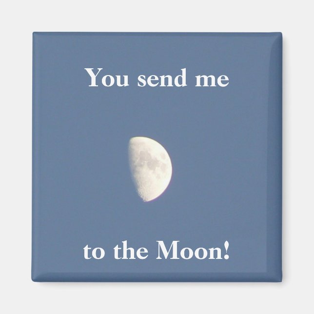 Aimant Vous m'envoyez sur la Lune ! (Devant)