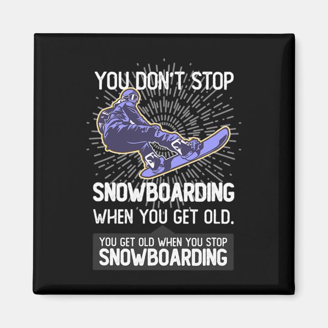 Aimant Vous n'arrêtez pas de faire du snowboard quand vou (Devant)