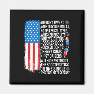 Aimant Vous n'avez pas de Whistling Bungholes Usa Drapeau