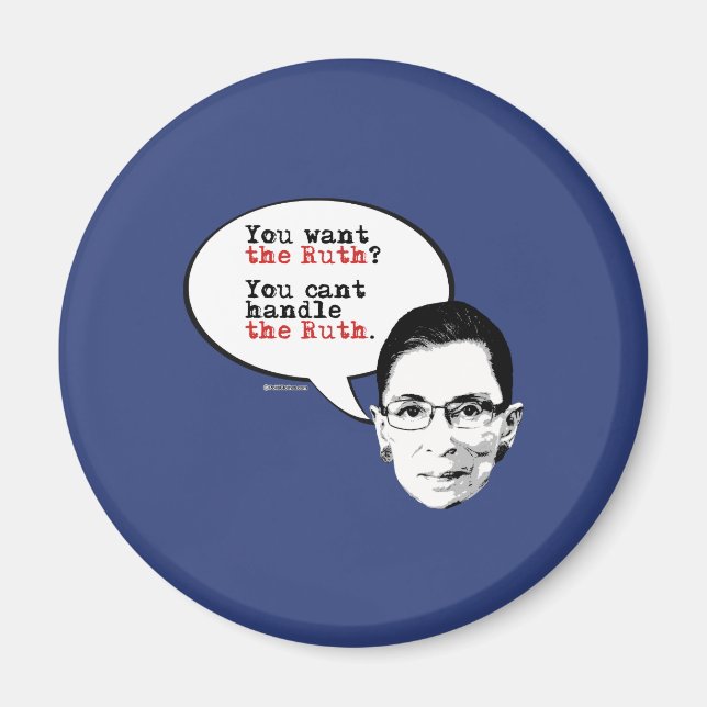 Aimant Vous ne pouvez pas gérer la Ruth (Devant)