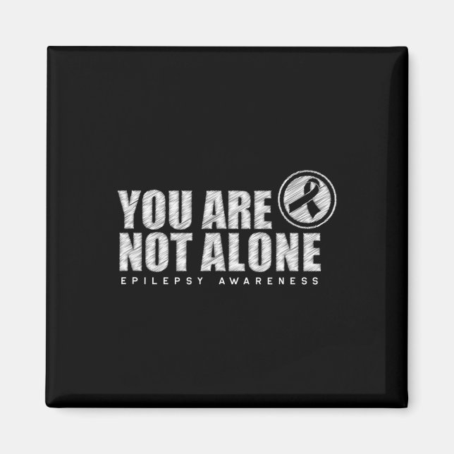 Aimant Vous N'Êtes Pas Le Seul À Porter L'Épilepsie Du Jo (Devant)