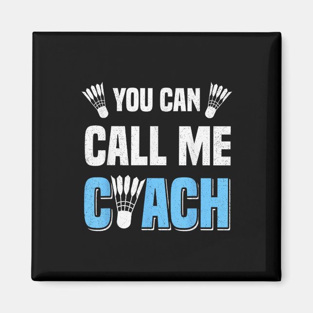Aimant Vous Pouvez M'Appeler Coach Badminton Player Cross (Devant)