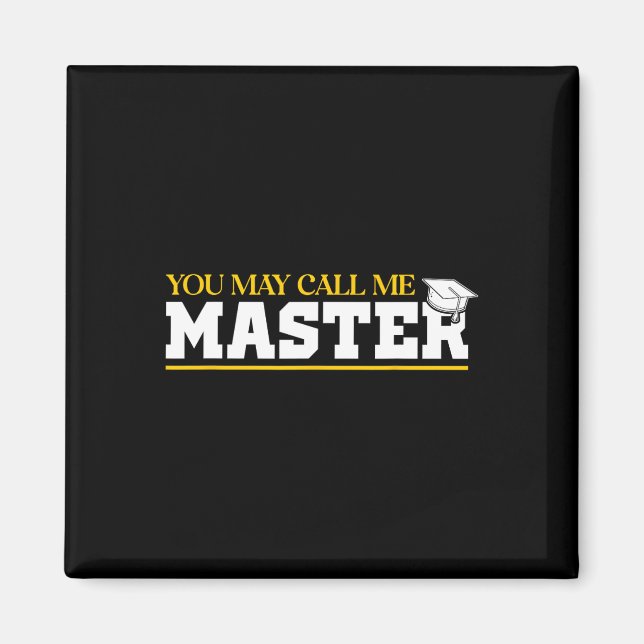Aimant Vous Pouvez M'Appeler Master 2025 Masters Diplôme (Devant)