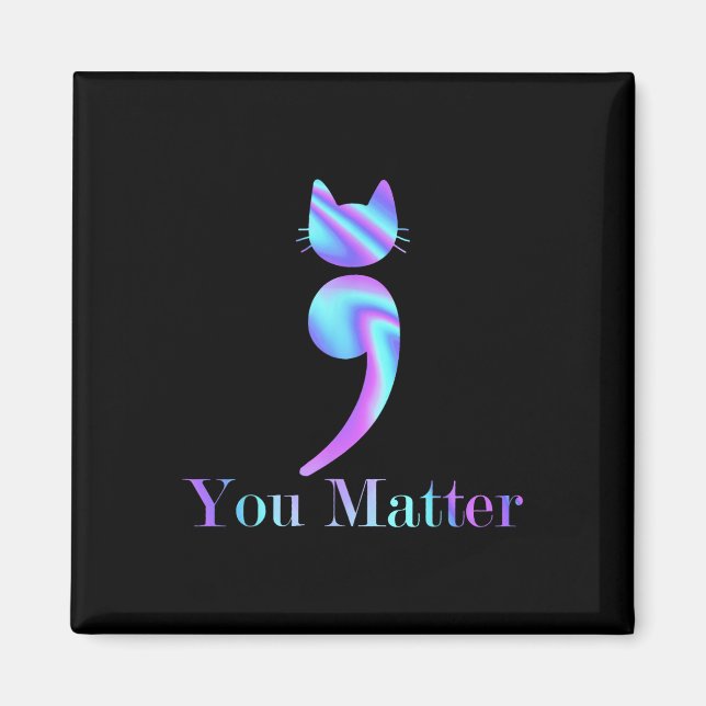 Aimant Vous Semicolon Chat Suicide Santé mentale Sensibil (Devant)