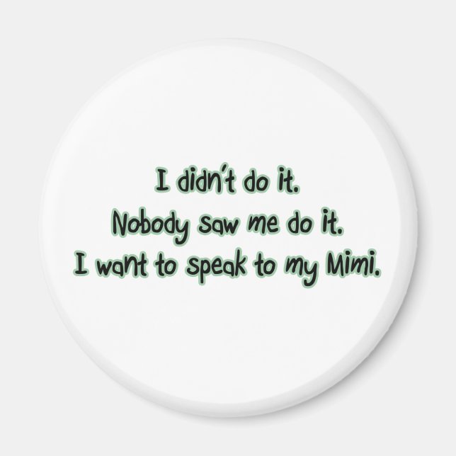 Aimant Vous voulez parler à Mimi (Devant)