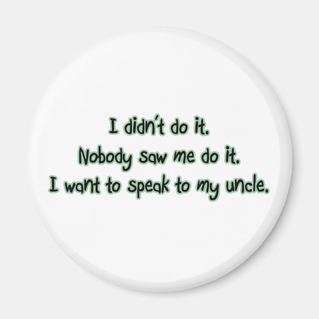 Aimant Vous voulez parler à mon oncle (Devant)