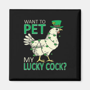 Aimant Vous Voulez Pet Mon Lucky Drôle Jour de la Saint P