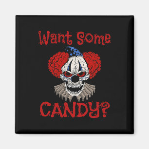 Aimant Vous Voulez Un Peu De Candy Effrayant Mal Distress