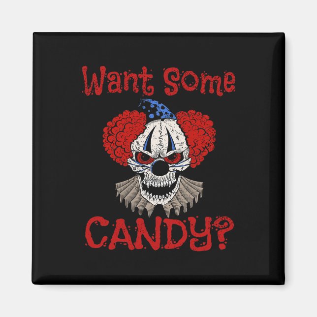 Aimant Vous Voulez Un Peu De Candy Effrayant Mal Distress (Devant)