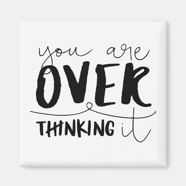 Aimant Vous Y Pensez Trop (Devant)