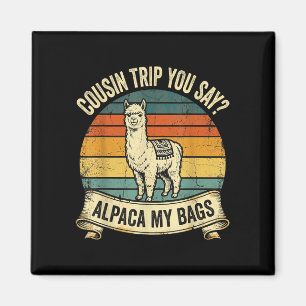Aimant Voyage cousin tu dis lama mes valises 