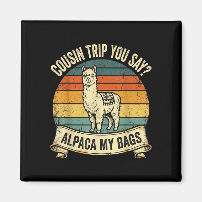 Aimant Voyage cousin tu dis lama mes valises  (Devant)
