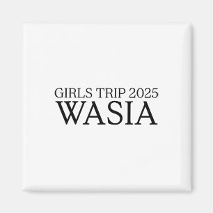 Aimant Voyage de filles 2025 Vacances d'été Wasia Plage