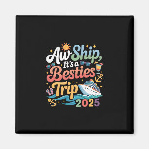 Aimant Voyage des meilleures amies Croisière Amie Voyage