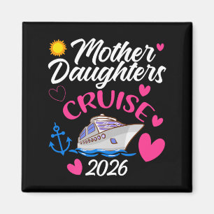 Aimant Voyage en croisière mère fille 2026 Amour Famille