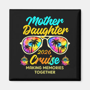 Aimant Voyage en croisière mère-fille 2026 Créer des souv