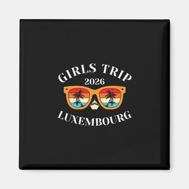 Aimant Voyage Filles 2026 Luxembourg Spring Break 2026 Cr (Devant)