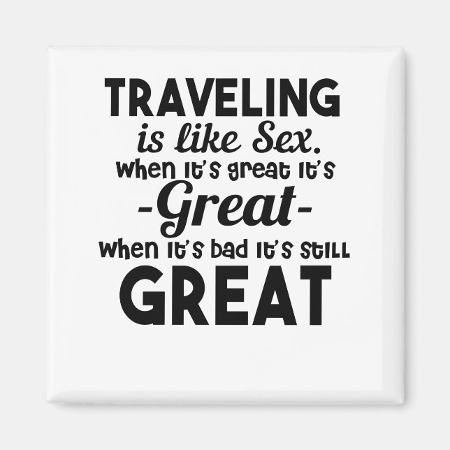 Aimant Voyagez la seule chose que vous achetez qui vous r (Devant)