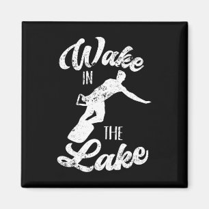 Aimant Wakeboard Wake In The Lake Wakeboard Boating Su
