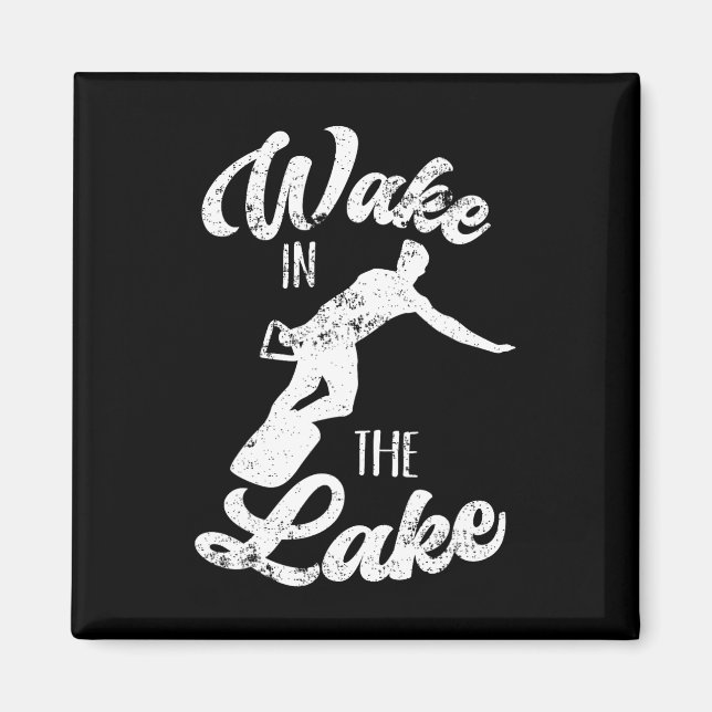 Aimant Wakeboard Wake In The Lake Wakeboard Boating Su (Devant)