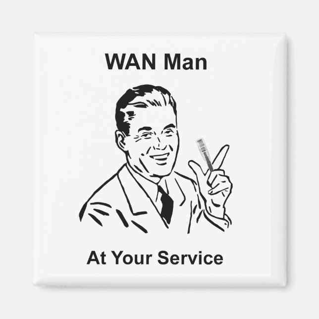 Aimant WAN Man À Votre Service Retro Tech (Devant)