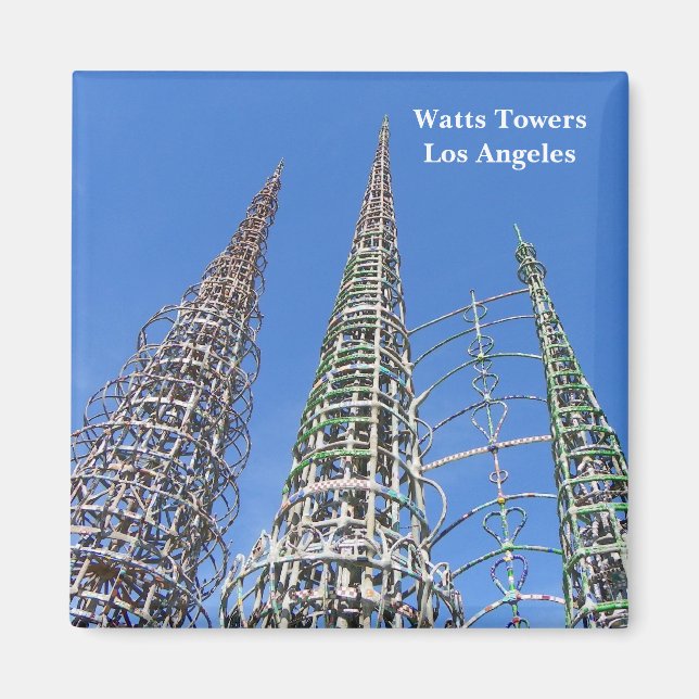 Aimant Watts Towers/Los Angeles Magnet! (Devant)