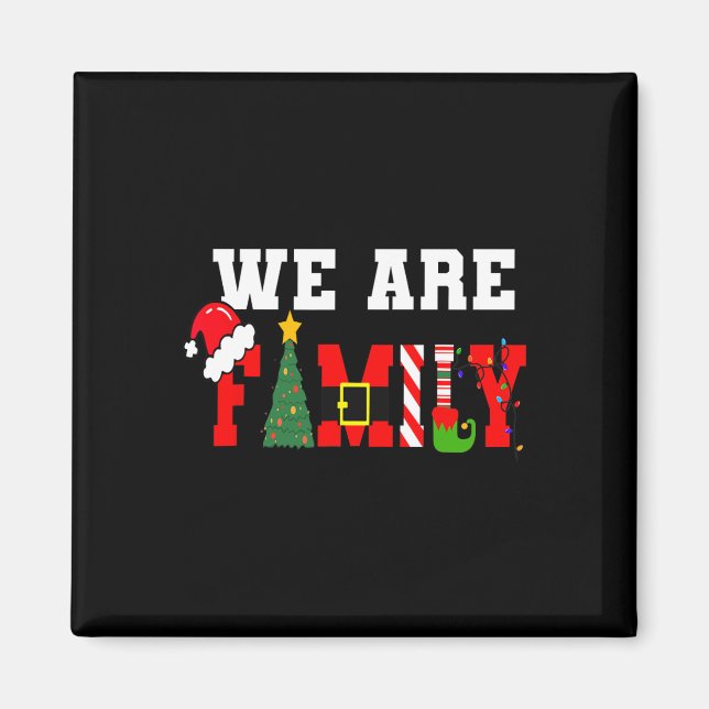 Aimant We Are Family Christmas Pajamas Fun Matching Xmas  (Devant)