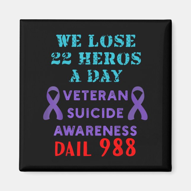 Aimant We Lose 22 Heros A Day Veteran Suicide Prevention  (Devant)