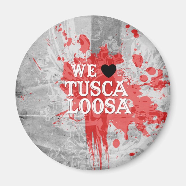 Aimant We Love Tuscaloosa (par Fancy Designs) (Devant)