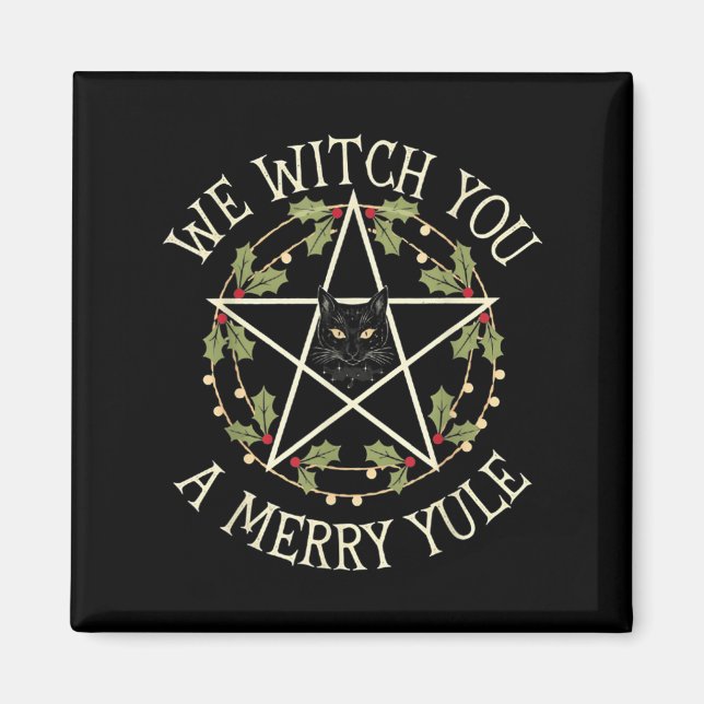 Aimant We Witch You A Merry Yule Winter Solstice Christma (Devant)