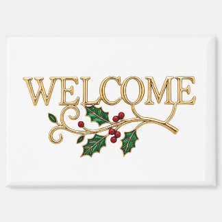 Aimant Welcome holly christmas guest