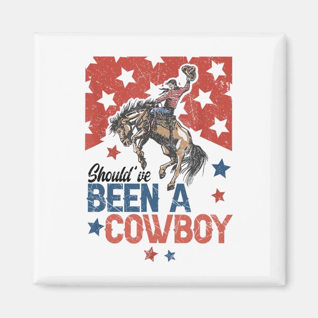 Aimant Western Cowboy Casquette J'Aurais Dû Être Un Cowbo (Devant)