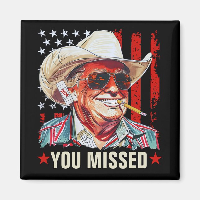 Aimant Western Trump Cowboy | Trump 2024 vous a manqué (Devant)